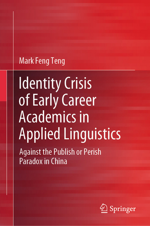 Identity Crisis of Early Career Academics in Applied Linguistics - Mark Feng Teng