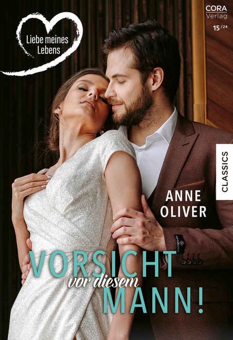 Vorsicht vor diesem Mann! -  Anne Oliver