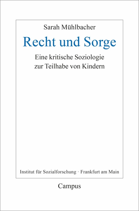 Recht und Sorge -  Sarah Mühlbacher