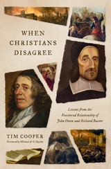 When Christians Disagree -  Tim Cooper