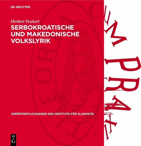 Serbokroatische und Makedonische Volkslyrik -  Herbert Peukert