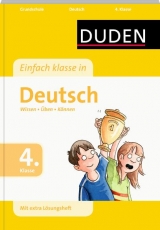 Einfach klasse in Deutsch 4. Klasse - Holzwarth-Raether, Ulrike; Neidthardt, Angelika; Raether, Annette; Rendtorff-Roßnagel, Anne