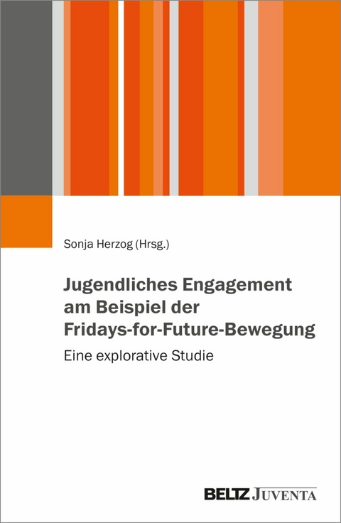 Jugendliches Engagement am Beispiel der Fridays-for-Future-Bewegung - 