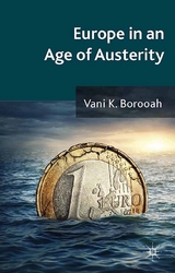 Europe in an Age of Austerity - V. Borooah