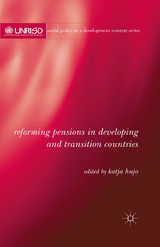 Reforming Pensions in Developing and Transition Countries - 