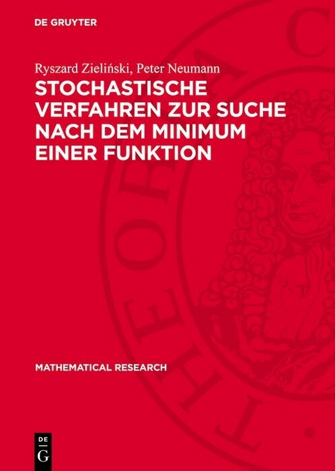 Stochastische Verfahren zur Suche nach dem Minimum einer Funktion - Ryszard Zieliński, Peter Neumann