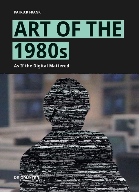 Art of the 1980s -  Patrick Frank