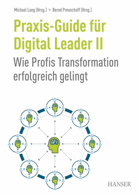 Praxis-Guide für Digital Leader II - 