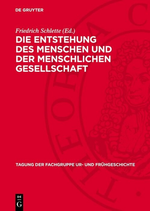 Die Entstehung des Menschen und der menschlichen Gesellschaft - 