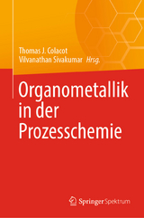 Organometallik in der Prozesschemie - 