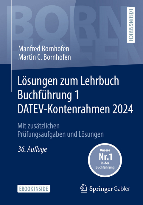 Lösungen zum Lehrbuch Buchführung 1 DATEV-Kontenrahmen 2024 -  Manfred Bornhofen,  Martin C. Bornhofen