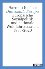 Das soziale Europa -  Hartmut Kaelble