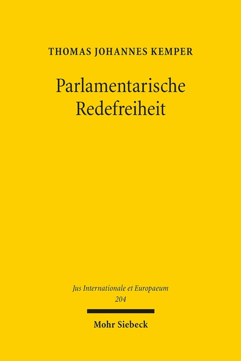 Parlamentarische Redefreiheit -  Thomas Johannes Kemper