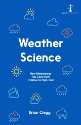 Weather Science -  Brian Clegg