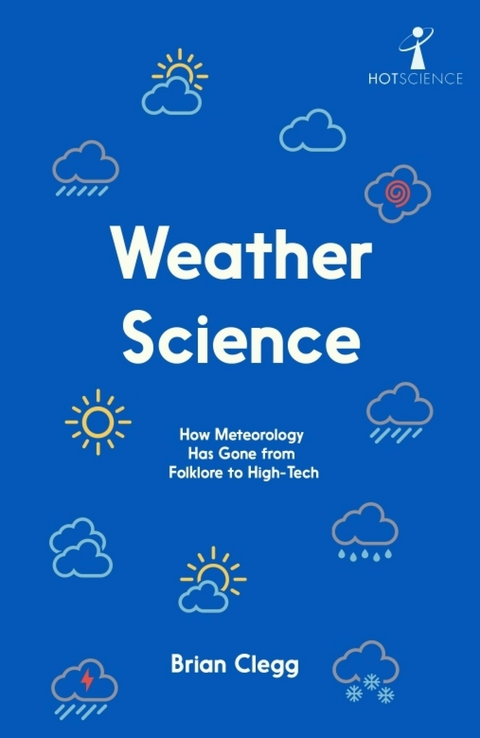Weather Science -  Brian Clegg