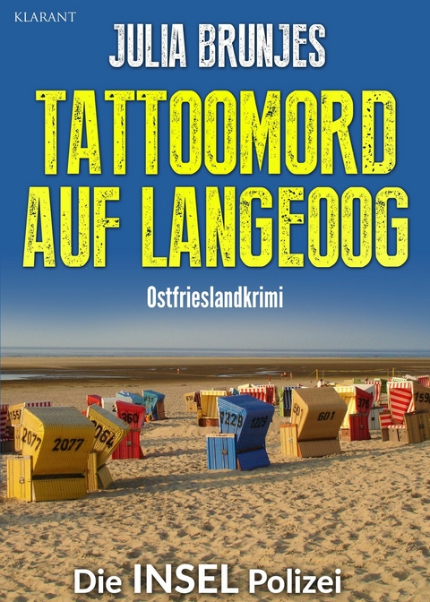 Tattoomord auf Langeoog. Ostfrieslandkrimi -  Julia Brunjes