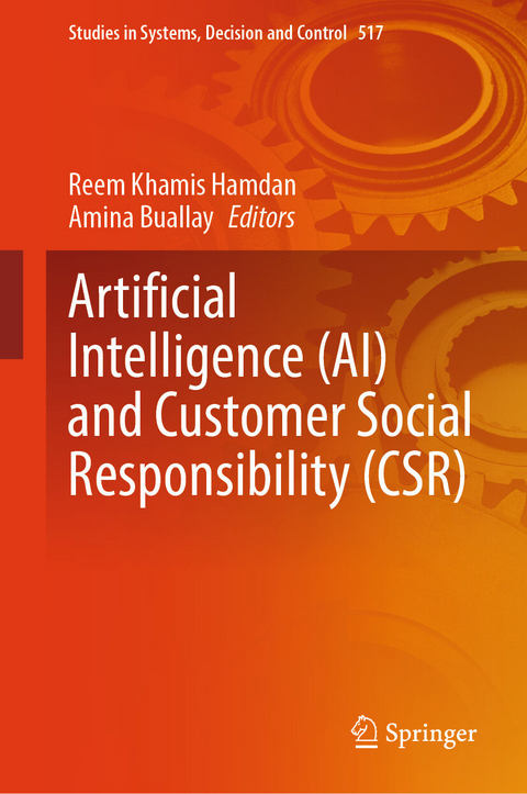 Artificial Intelligence (AI) and Customer Social Responsibility (CSR) - 