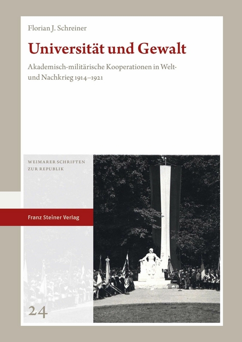 Universität und Gewalt -  Florian J. Schreiner