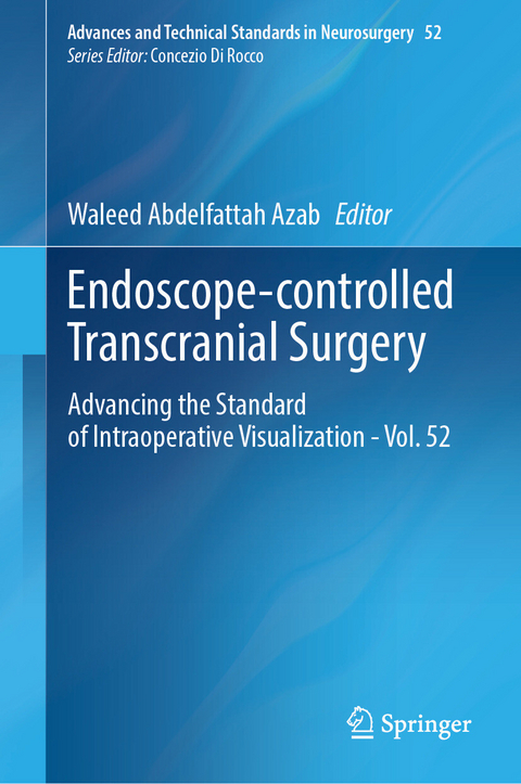 Endoscope-controlled Transcranial Surgery - 