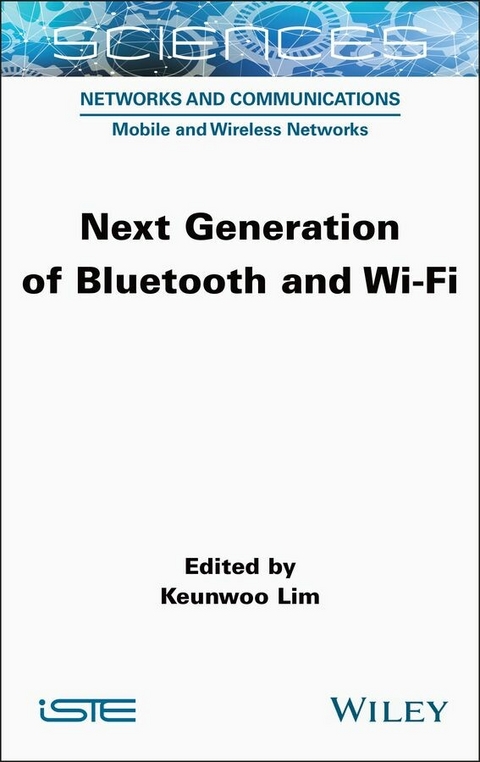 Next Generation of Bluetooth and Wi-Fi - 
