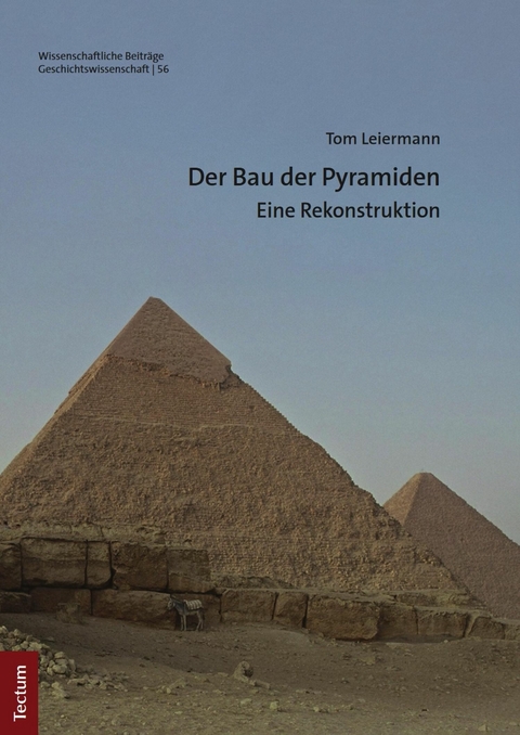 Der Bau der Pyramiden - Tom Leiermann