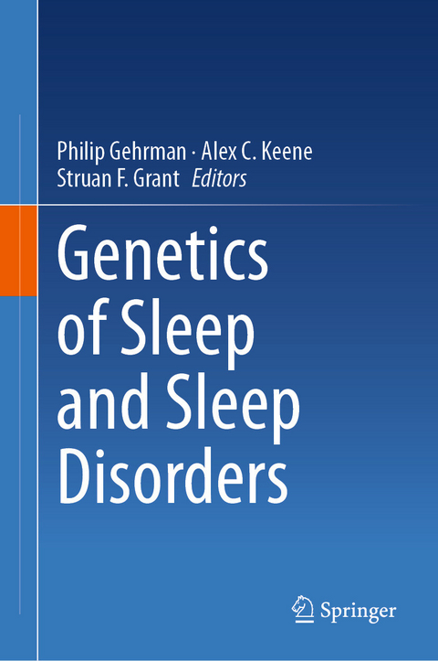Genetics of Sleep and Sleep Disorders - 