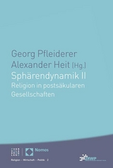 Sphärendynamik II - Pfleiderer, Georg; Heit, Alexander