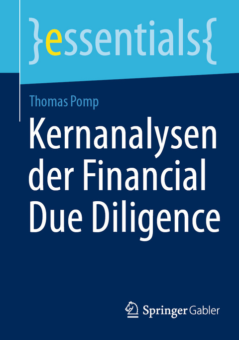 Kernanalysen der Financial Due Diligence -  Thomas Pomp