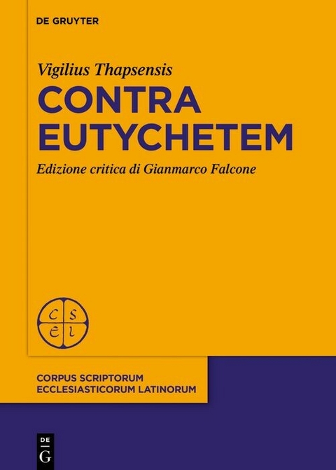 Contra Eutychetem - Vigilius Thapsensis