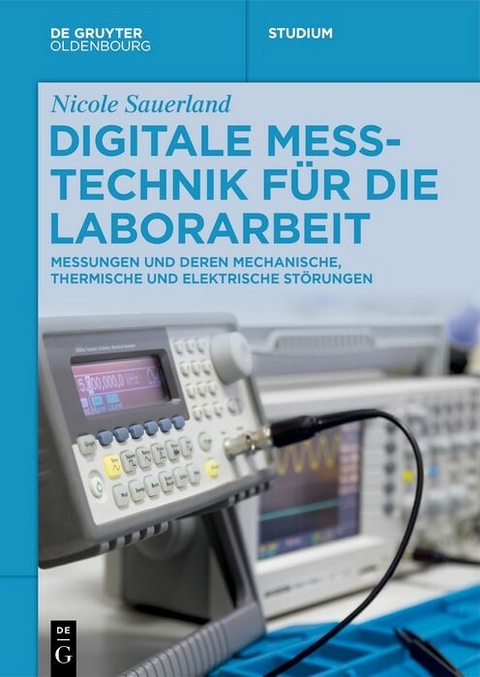 Digitale Messtechnik f�r die Laborarbeit -  Nicole Sauerland