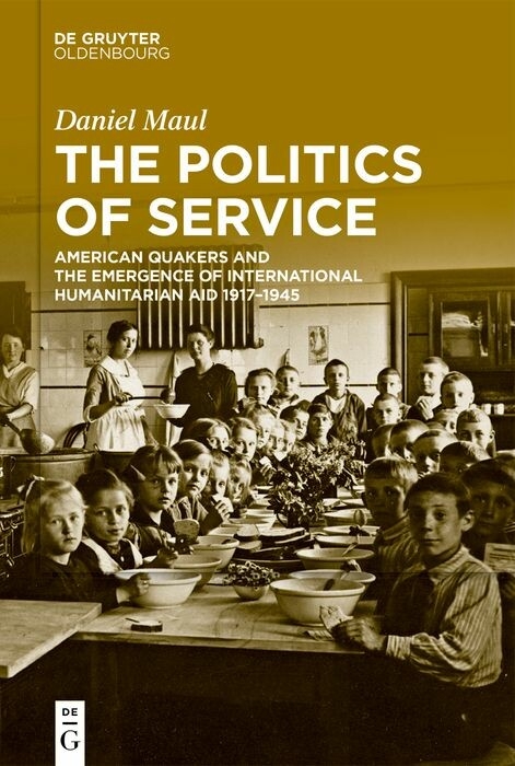The Politics of Service -  Daniel Maul