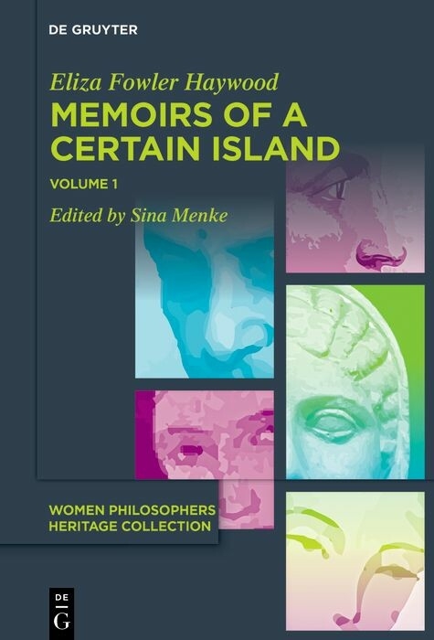 Memoirs of a Certain Island Adjacent to the Kingdom of Utopia -  Eliza Fowler Haywood