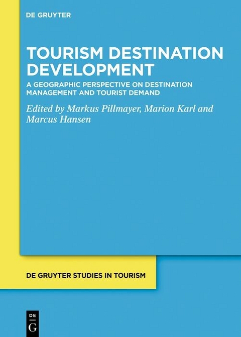 Tourism Destination Development - 