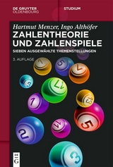 Zahlentheorie und Zahlenspiele - Hartmut Menzer, Ingo Althöfer