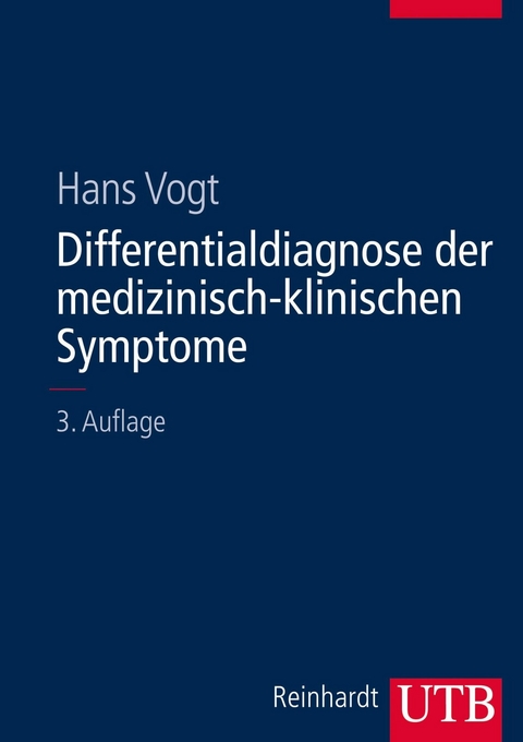 Differentialdiagnose der medizinisch-klinischen Symptome - Hans Vogl