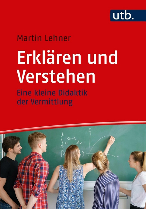 Erklären und Verstehen - Martin Lehner