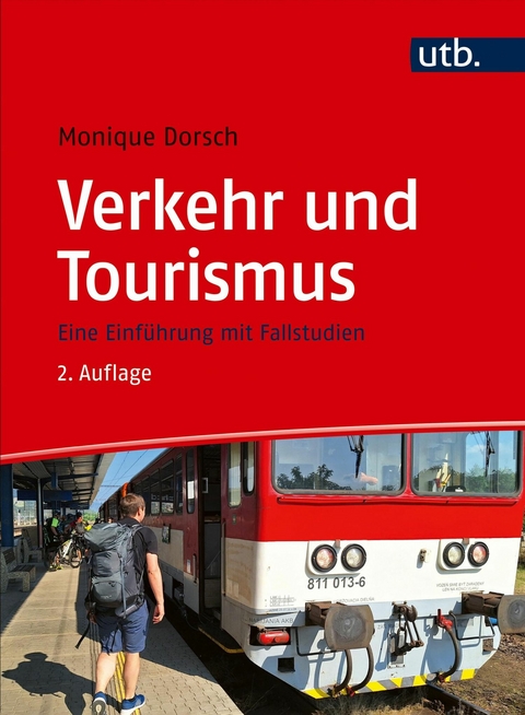 Verkehr und Tourismus -  Monique Dorsch