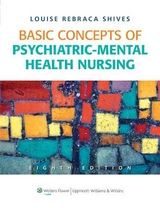 Basic Concepts of Psychiatric-Mental Health Nursing - Shives, Louise Rebraca