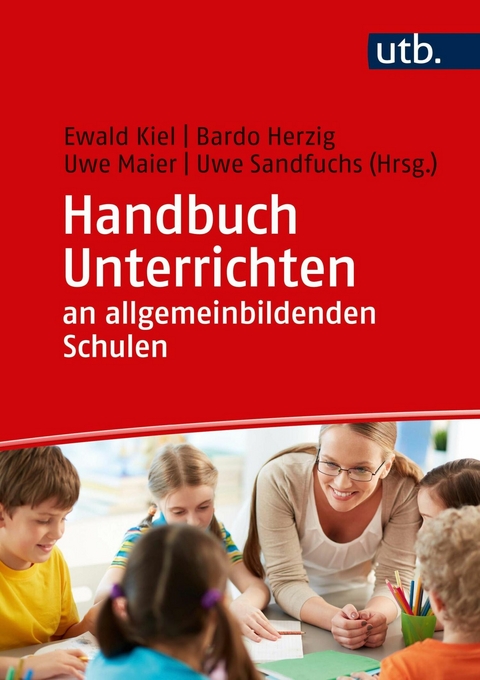 Handbuch Unterrichten an allgemeinbildenden Schulen - 