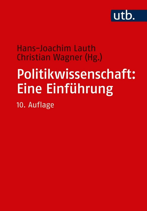 Politikwissenschaft: Eine Einführung - 