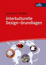 Interkulturelle Design-Grundlagen -  Susanne P. Radtke