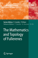 The Mathematics and Topology of Fullerenes - 