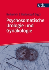 Psychosomatische Urologie und Gynäkologie - 