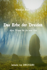 Das Erbe der Druiden - Christian Brand