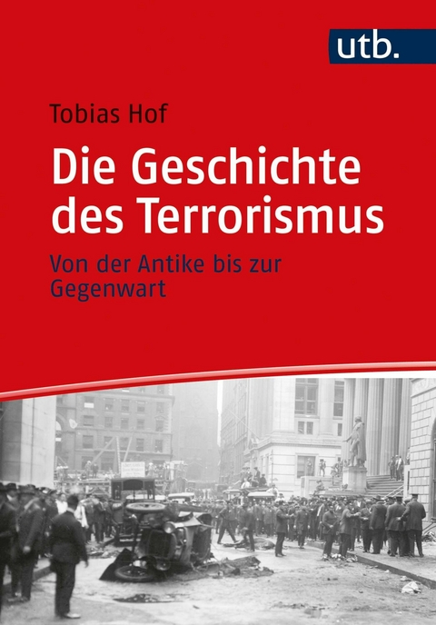 Die Geschichte des Terrorismus - Tobias Hof