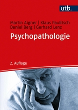 Psychopathologie - Martin Aigner, Klaus Paulitsch, Daniel Berg, Gerhard Lenz