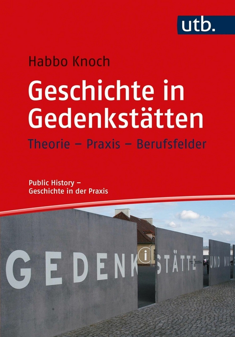 Geschichte in Gedenkstätten -  Habbo Knoch