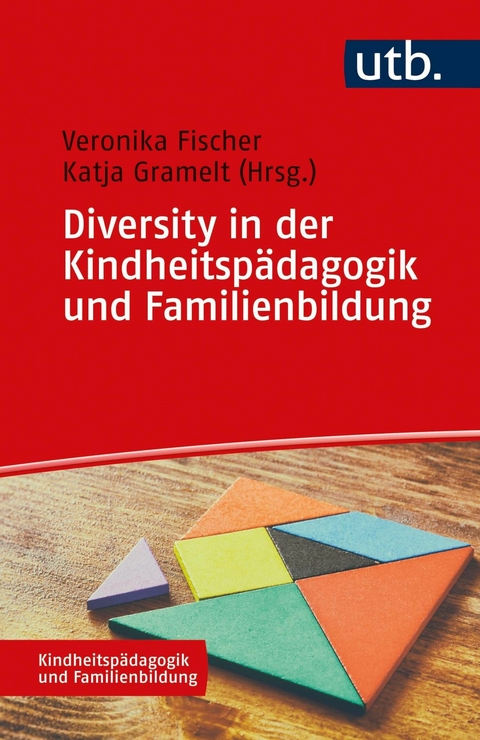 Diversity in der Kindheitspädagogik und Familienbildung - 