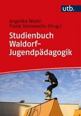 Studienbuch Waldorf-Jugendpädagogik - 