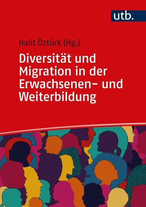 Diversität und Migration in der Erwachsenen- und Weiterbildung - 